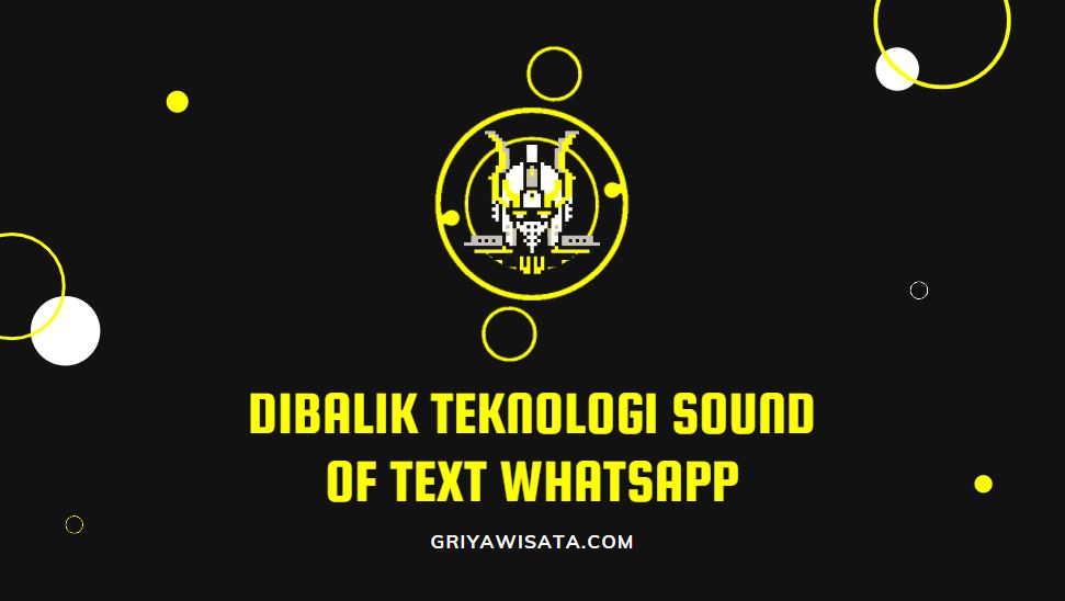 teknologi sound of text whatsapp