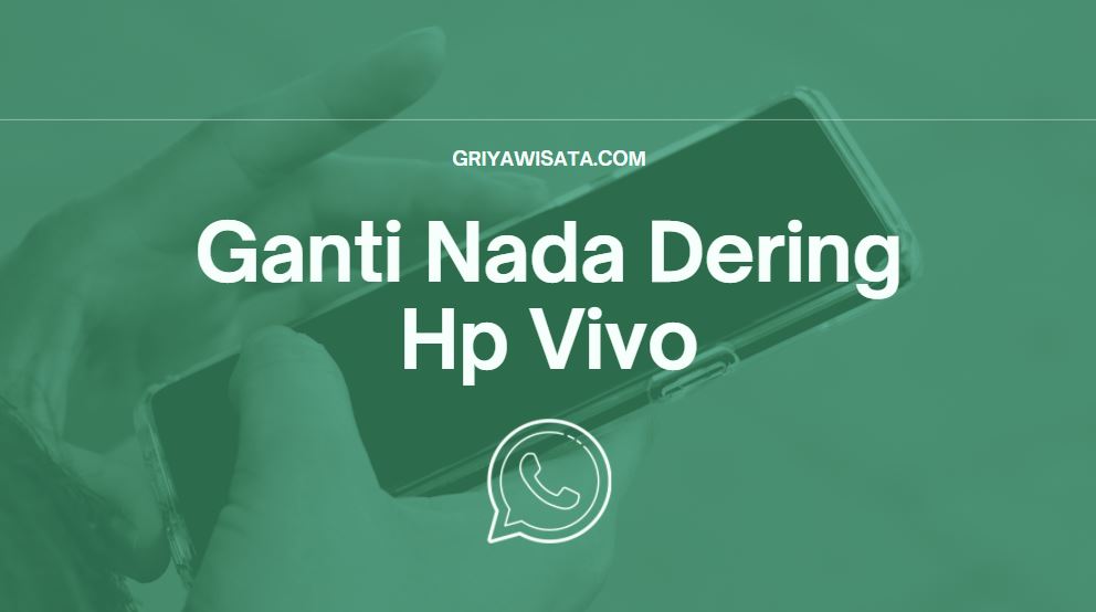 cara ganti nada dering di hp vivo