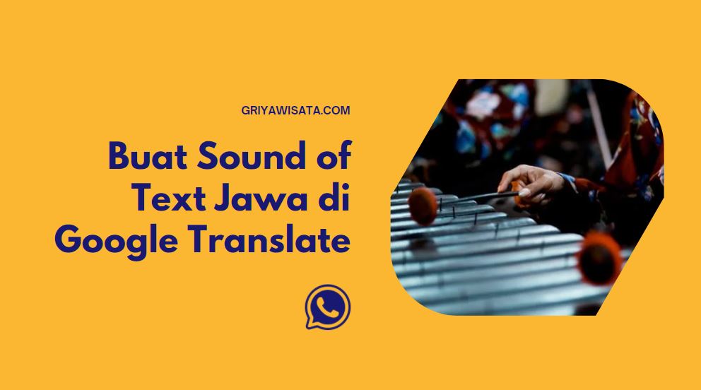 cara buat sound of text jawa di google translate